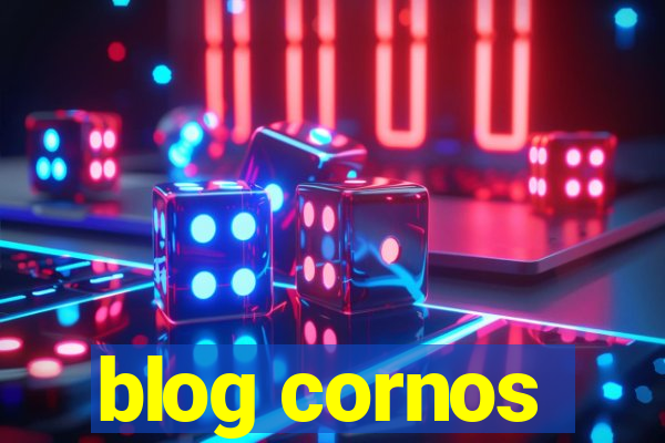 blog cornos